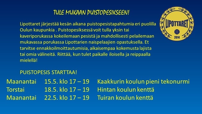 Lipottarien Puistopesis tekee harrastamisen helpoksi